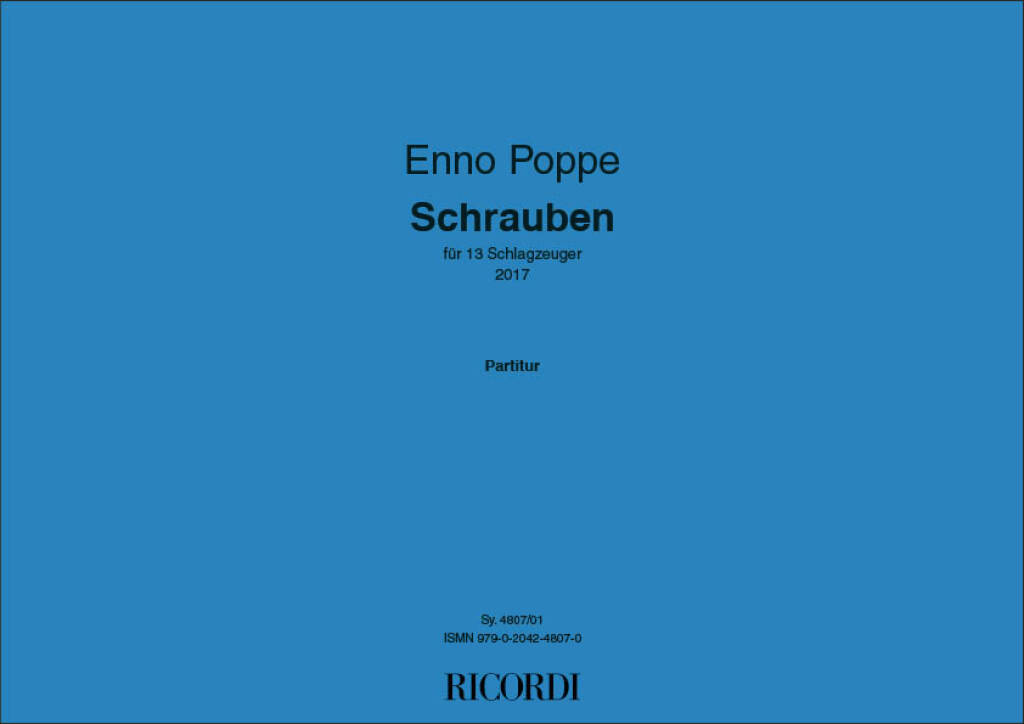 Enno Poppe: Schrauben: Percussion Ensemble