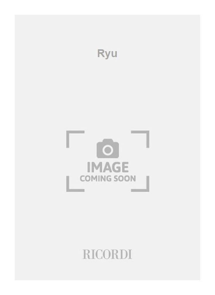 Dai Fujikura: Ryu: Kammerensemble