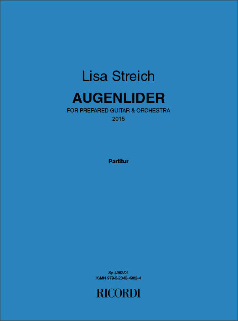Lisa Streich: AUGENLIDER: Orchester mit Solo