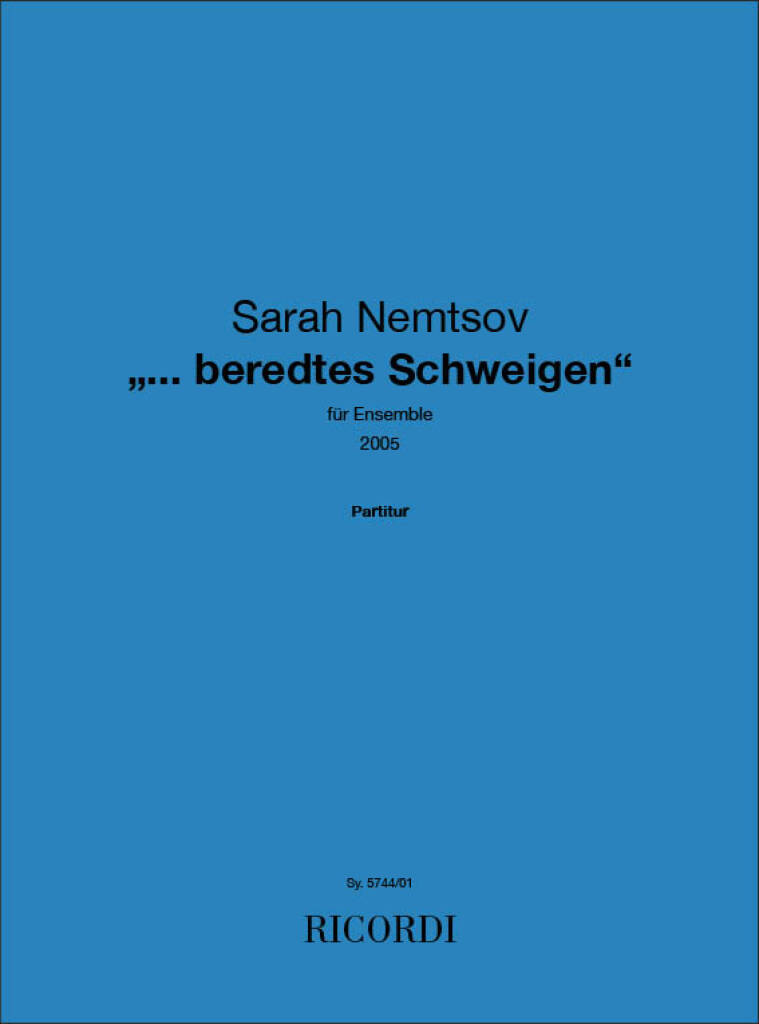 Sarah Nemtsov: ...Beredtes Schweigen: Kammerensemble