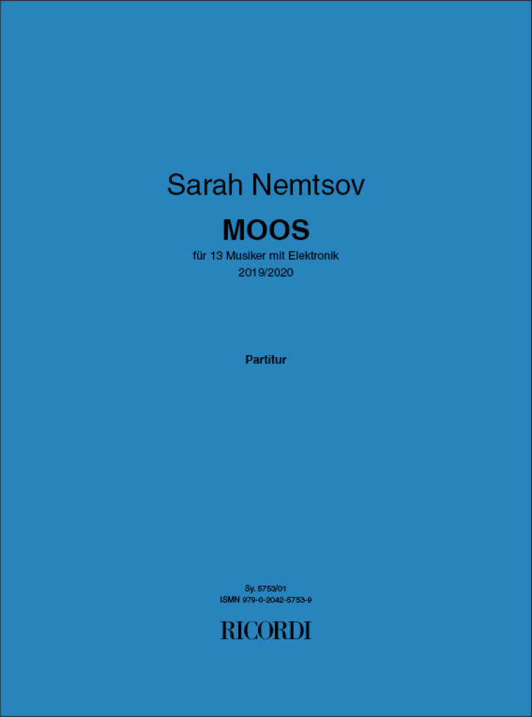 Sarah Nemtsov: MOOS: Sonstige Ensembles