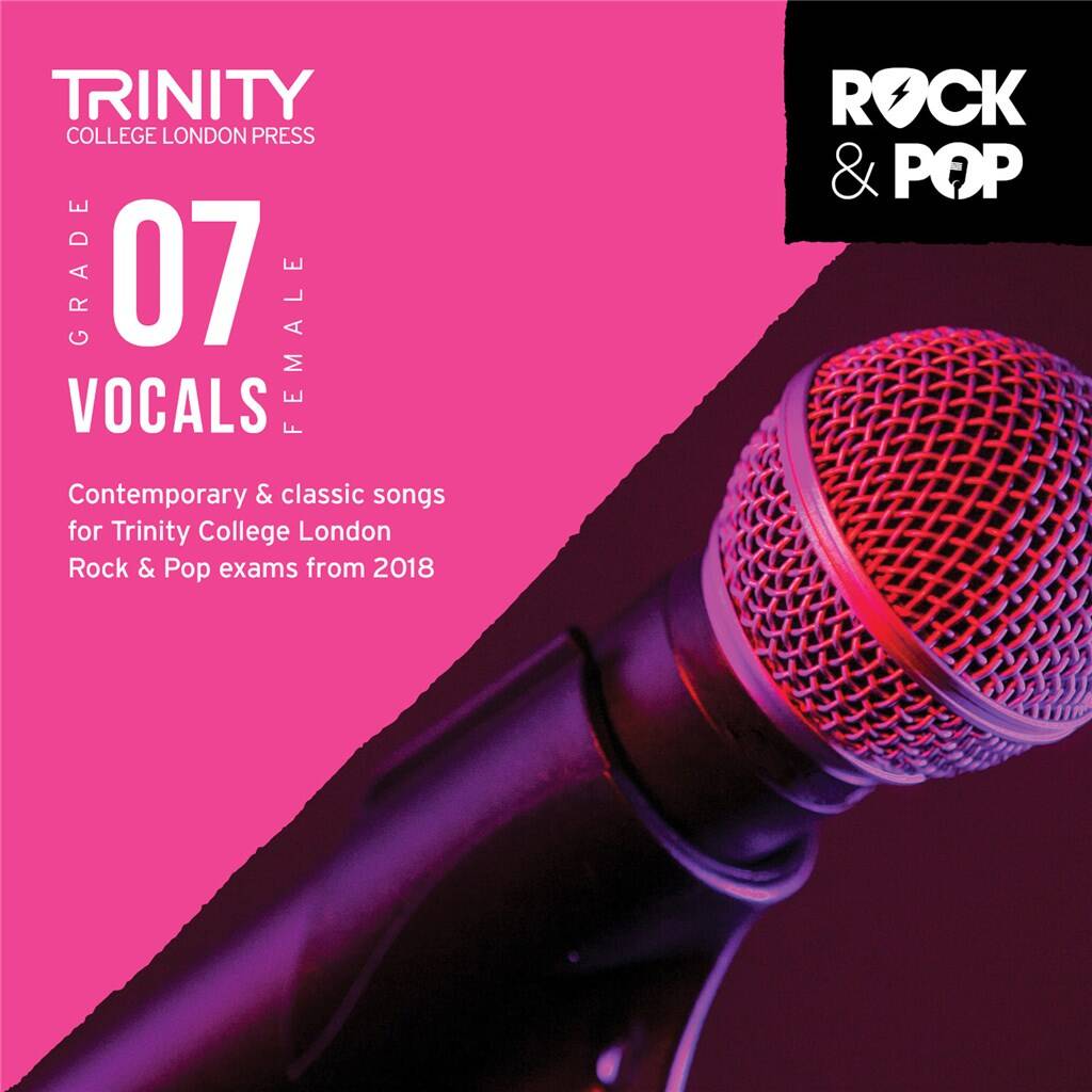 Trinity Rock & Pop Vocals Female Grade 7 CD