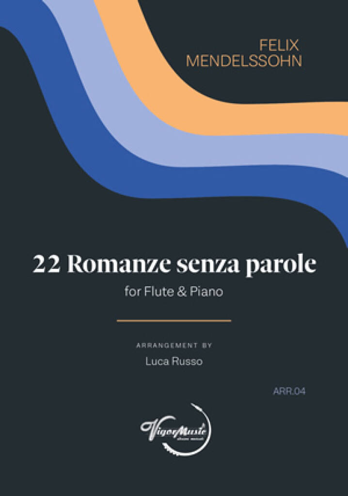 Felix Mendelssohn: 22 Romanze senza Parole: (Arr. Luca Russo): Flöte mit Begleitung