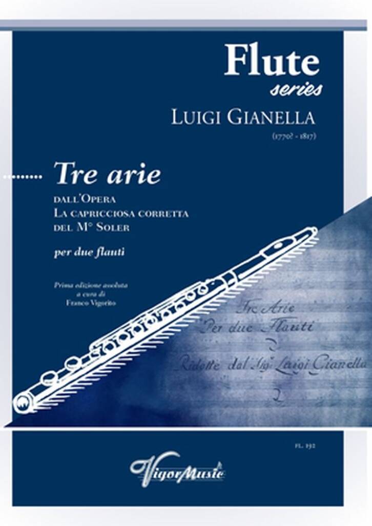 Luigi Gianella: Tre Arie: Flöte Duett