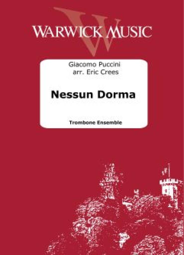 Giacomo Puccini: Nessun Dorman: Posaune Ensemble