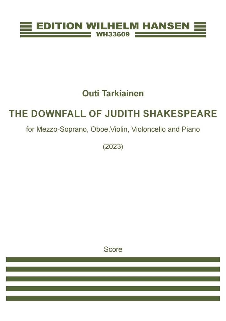Outi Tarkiainen: The Downfall Of Judith Shakespeare: Kammerensemble