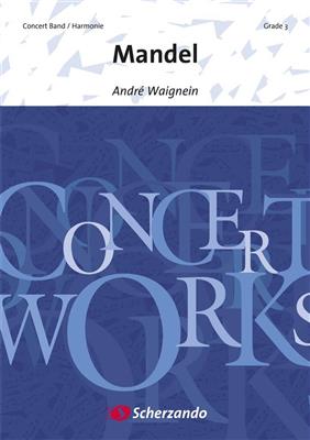 André Waignein: Mandel: Blasorchester
