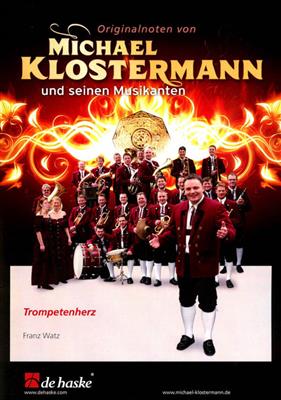 Franz Watz: Trompetenherz: Blasorchester mit Solo