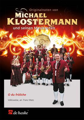 Traditional: O du fröhliche: (Arr. Franz Watz): Blasorchester