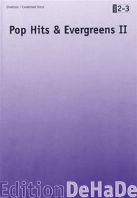 Pop Hits & Evergreens II: (Arr. Paulo Moro): Blasorchester