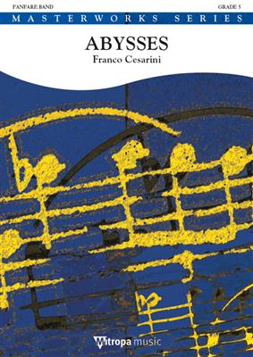 Franco Cesarini: Abysses: Fanfarenorchester