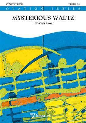 Thomas Doss: Mysterious Waltz: Blasorchester