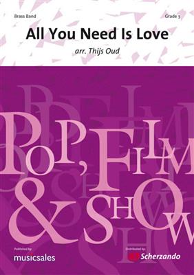 John Lennon: All You Need Is Love: (Arr. Thijs Oud): Brass Band
