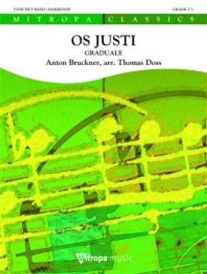 Anton Bruckner: Os Justi: (Arr. Thomas Doss): Blasorchester