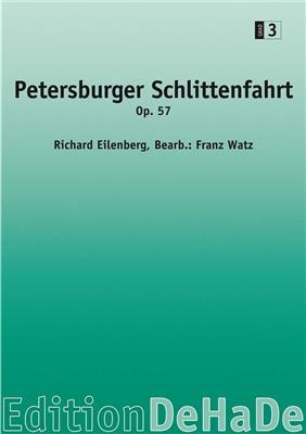 Richard Eilenberg: Petersburger Schlittenfahrt: (Arr. Franz Watz): Blasorchester