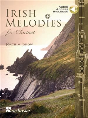 Joachim Johow: Irish Melodies for Clarinet: Klarinette Solo