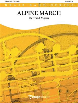 Bertrand Moren: Alpine March: Brass Band