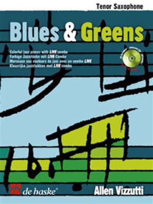 Blues & Greens: Tenorsaxophon