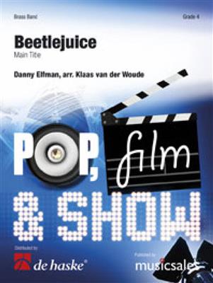 Danny Elfman: Beetlejuice: (Arr. Klaas van der Woude): Brass Band