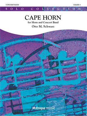 Otto M. Schwarz: Cape Horn: Blasorchester mit Solo