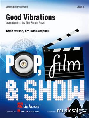 Brian Wilson: Good Vibrations: (Arr. Don Campbell): Blasorchester