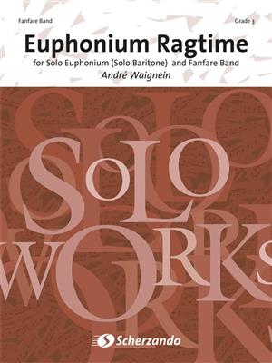 André Waignein: Euphonium Ragtime: Fanfare mit Solo