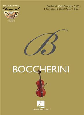Luigi Boccherini: Cello Concerto in B-flat Major, G 482: Cello Solo
