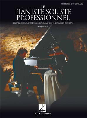 Le Pianiste Soliste Professionnel