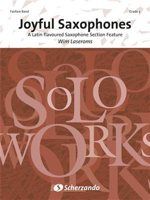 Wim Laseroms: Joyful Saxophones: Fanfare mit Solo