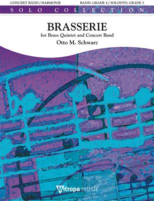 Otto M. Schwarz: Brasserie: Blasorchester
