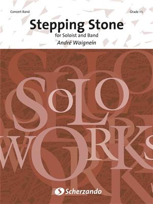 André Waignein: Stepping Stone: Blasorchester