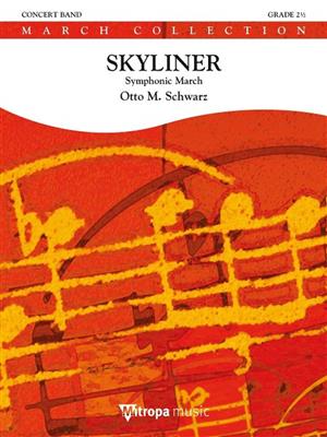 Otto M. Schwarz: Skyliner: Blasorchester