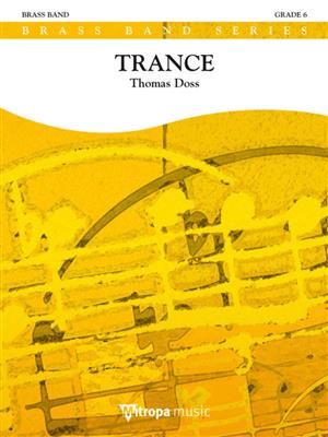 Thomas Doss: Trance: Brass Band