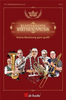 Michael Klostermann: Klostermanns Wirtshausmusik: Blasorchester