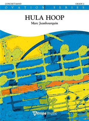 Marc Jeanbourquin: Hula Hoop: Blasorchester