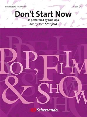 Dua Lipa: Don't Start Now: (Arr. Tom Stanford): Blasorchester