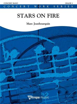 Marc Jeanbourquin: Stars on Fire: Blasorchester