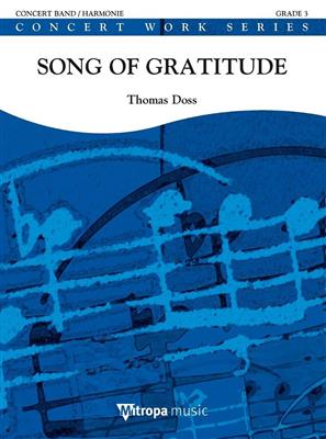 Thomas Doss: Song of Gratitude: Blasorchester