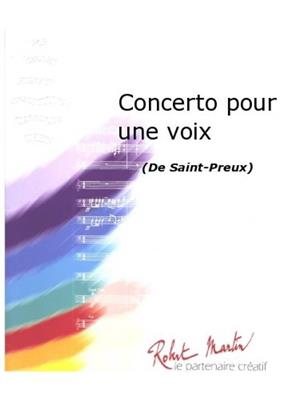 Saint-Preux: Concerto pour une voix: (Arr. Jérôme Naulais): Blasorchester