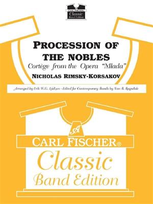 Nikolai Rimsky-Korsakov: Procession Of The Nobles: (Arr. Erik W. G. Leidzen): Blasorchester