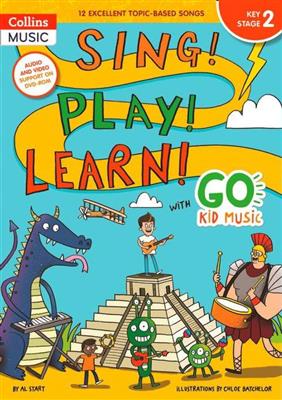 Sing! Play! Learn! with Go Kid Music - Key Stage 2