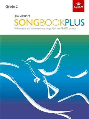 The ABRSM Songbook Plus Grade 2: Gesang Solo