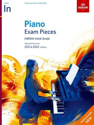 Piano Exam Pieces 2021 & 2022 - Initial