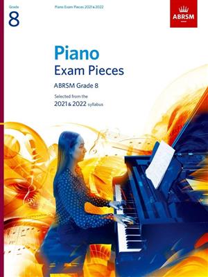 Piano Exam Pieces 2021 & 2022 - Grade 8