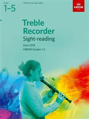 Treble Recorder Sight-Reading Tests 2018 Gr. 1-5