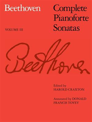 Ludwig van Beethoven: Complete Pianoforte Sonatas - Volume III: Klavier Solo