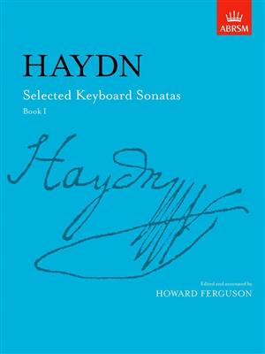 Franz Joseph Haydn: Selected Keyboard Sonatas - Book I: Klavier Solo