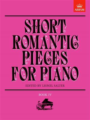 Lionel Salter: Short Romantic Pieces for Piano, Book IV: Klavier Solo