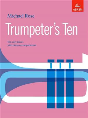 Michael Rose: Trumpeter's Ten: Trompete Solo