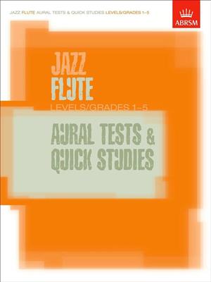 Jazz Flute Aural Tests and Quick Studies